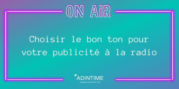 ton publicité radio